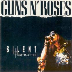 Guns N' Roses : Silent Shots